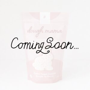 Coming SOon - Sugar Cookie Mix
